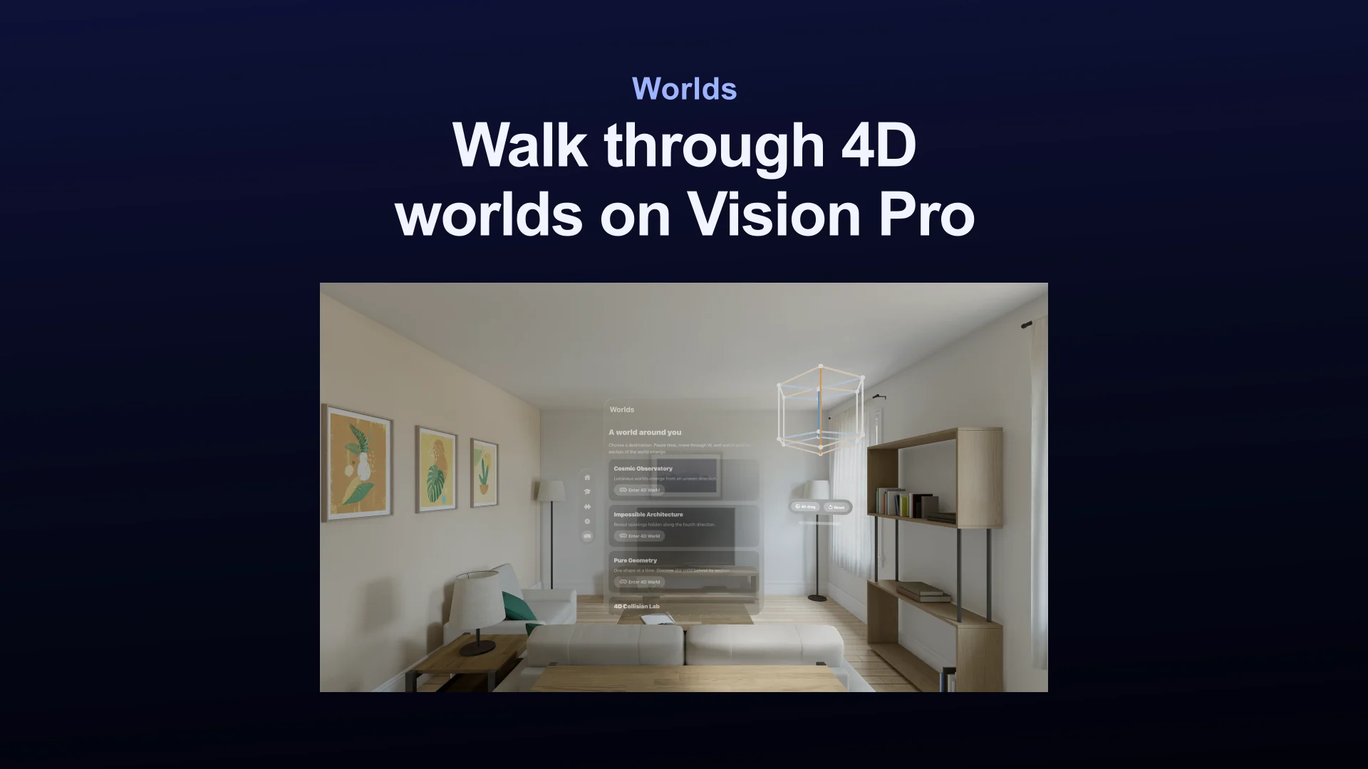 Worlds menu presenting immersive destinations for exploring four-dimensional geometry